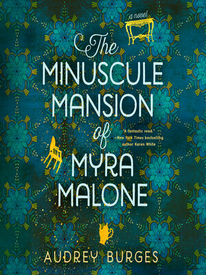cover image of The Minuscule Mansion of Myra Malone